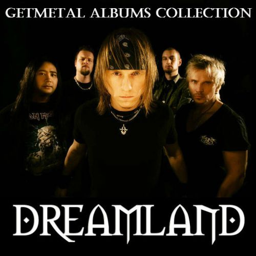 Dreamland - Collection (2005-2009)