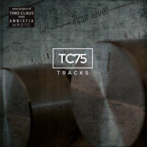 TC75 - Тrасks (2017)