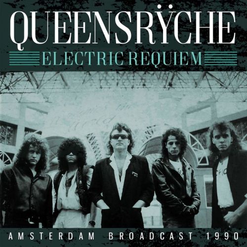 Queensrÿche ‎- Electric Requiem (1990 / 2017)