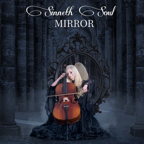 Sinneth Soul - Mirror (2017)