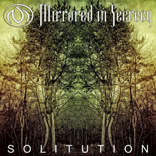 Mirrored In Secrecy - Solitution (2017)