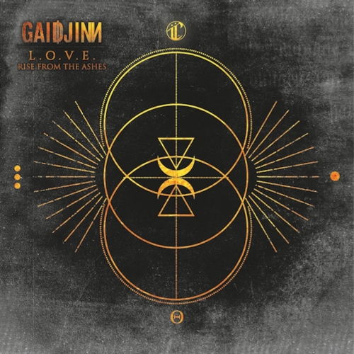 GaidjinN - L.O.V.E - Rise from the Ashes (2017)