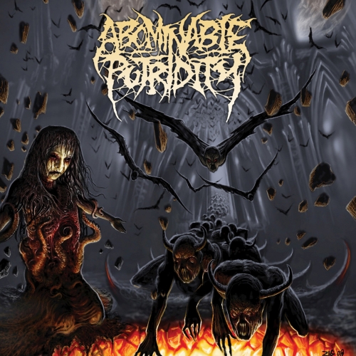 Abominable Putridity - In the End of Human Existence (Reissue) (2017)