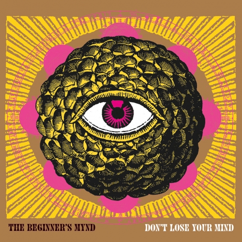 The Beginner's Mynd - Don't Lose Your Mind (2017)