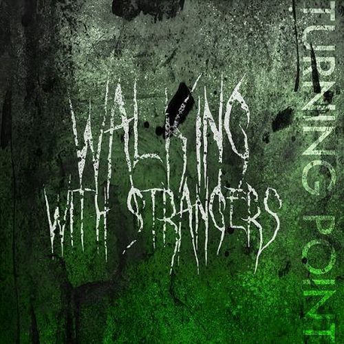 Walking with Strangers - Discography (2008-2015)