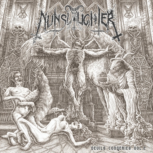 Nunslaughter - The Devil's Congeries - Volume 2 (2017)