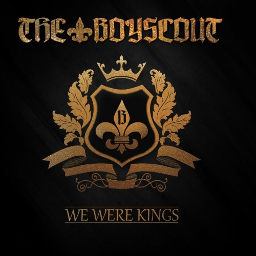 The Boyscout - We Were Kings (2017)