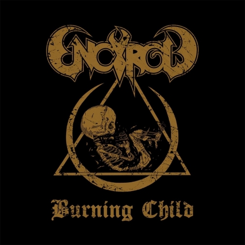 Encyrcle - Burning Child (EP) (2017)