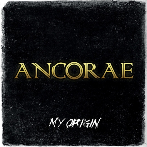 Ancorae - My Origin (2017)