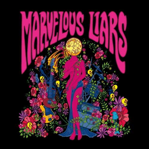 Marvelous Liars - Marvelous Liars (2017)