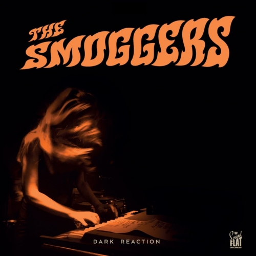 The Smoggers - Dark Reaction (2017)