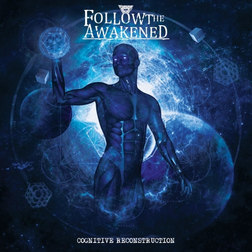 Follow the Awakened - Cognitive Reconstruction (2017)
