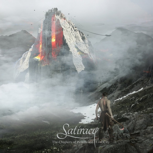 Satiracy - The Chapters of Pestilence: Lost City (2017)