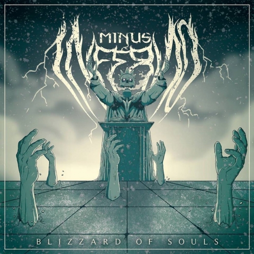 Minus inferno - Blizzard Of Souls (2017)