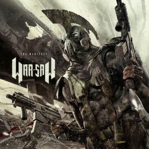 War-Saw - The Manifest (2017)