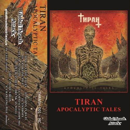 Tiran - Apocalyptic Tales (2017)