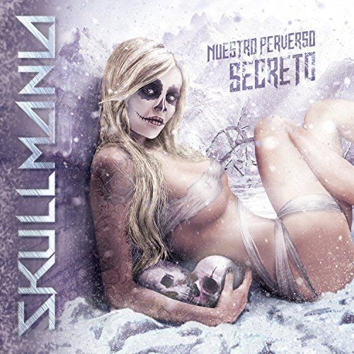 Skullmania - Nuestro perverso secreto (2017)