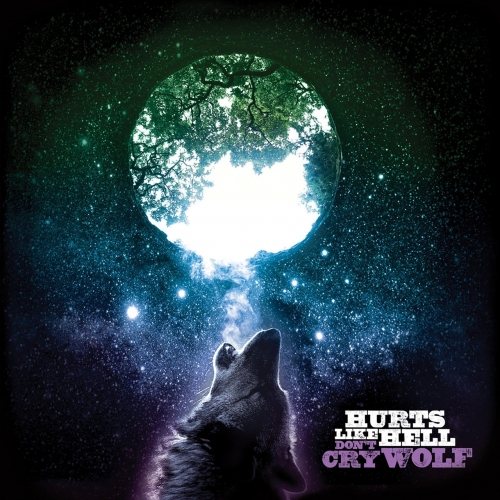 Hurts Like Hell - Don't Cry Wolf (2017)
