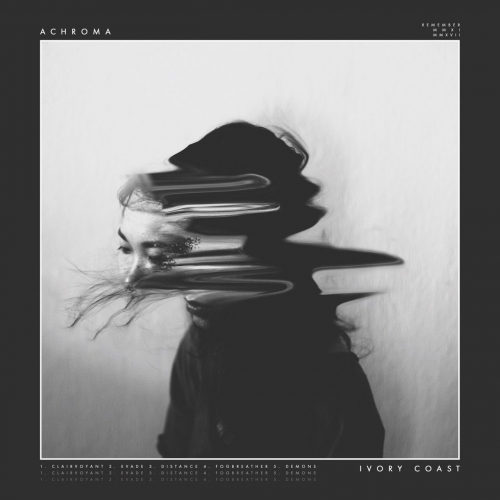 Ivory Coast - Achroma (EP) (2017)