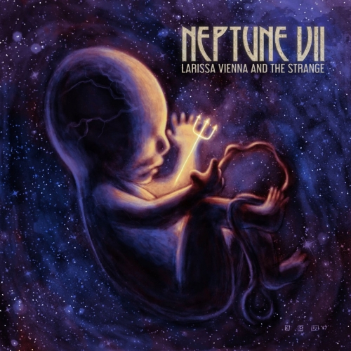 LaRissa Vienna and the Strange - Neptune VII (2017)