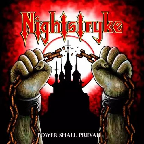 Nightstryke - Power Shall Prevail (2017)