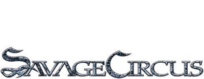 Savage Circus - Collection (2005-2009)