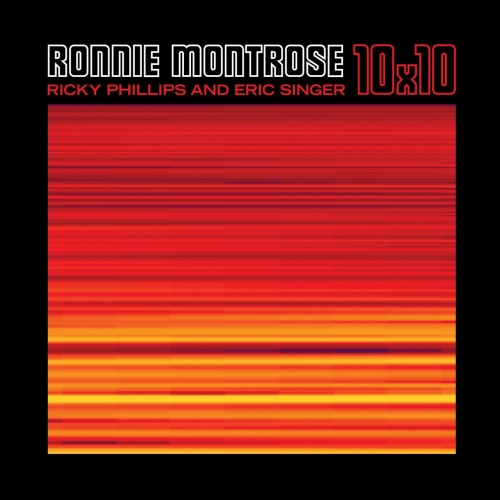 Ronnie Montrose ft. Ricky Phillips ft. Eric Singer - 10X10 (2017)