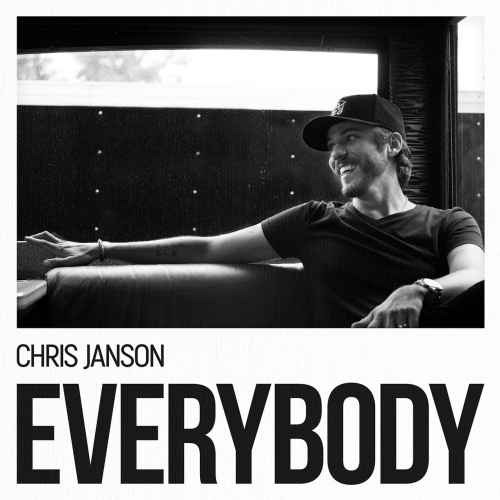 Chris Janson - Everybody (2017)
