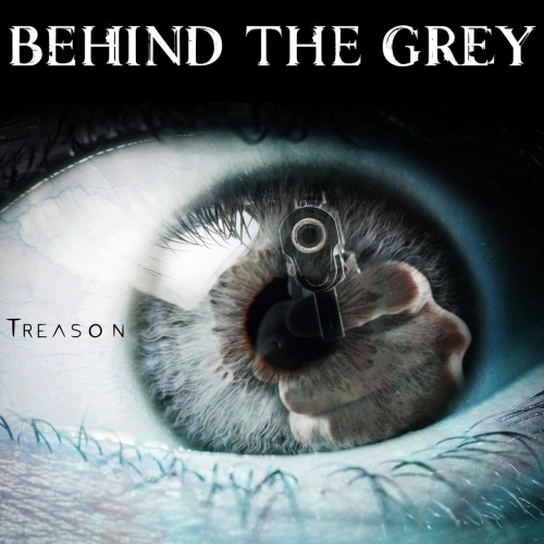 Behind the Grey - Treason (EP) (2017)