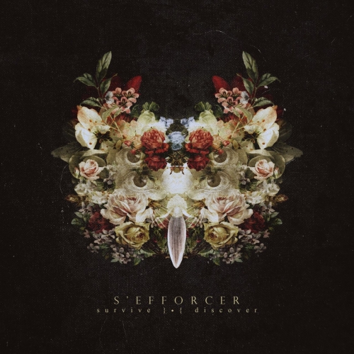 S'efforcer - Survive }•{ Discover (2017)