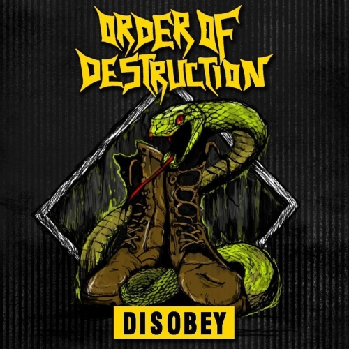 Order of Destruction - Disobey (EP) (2017)