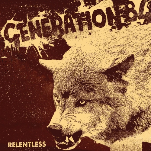 Generation 84 - Relentless (2017)