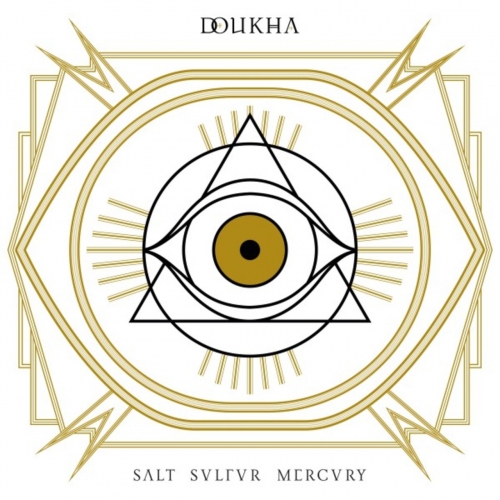 Doukha - Salt, Sulfur, Mercury (2017)