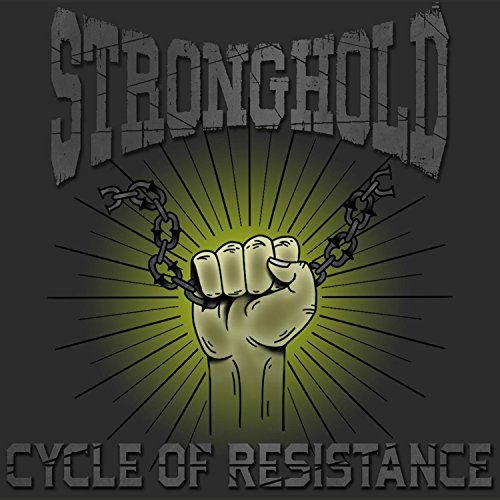 Stronghold - Cycle of Resistance [EP] (2017)