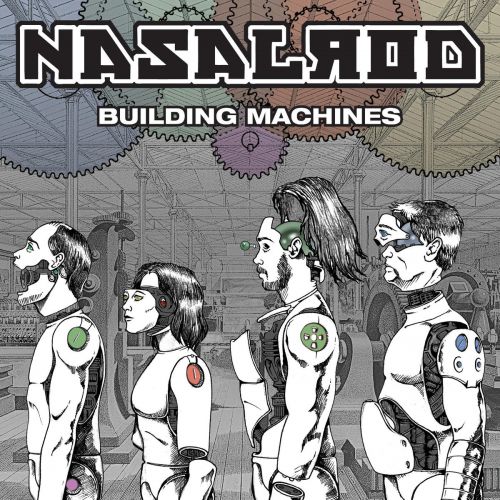 Nasalrod - Building Machines (2017)