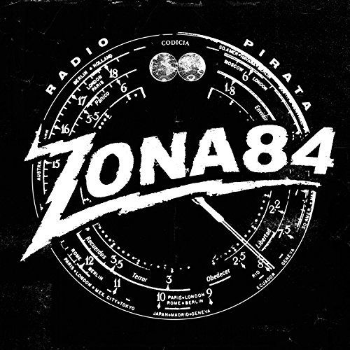 Zona 84 - Radio Pirata (2017)