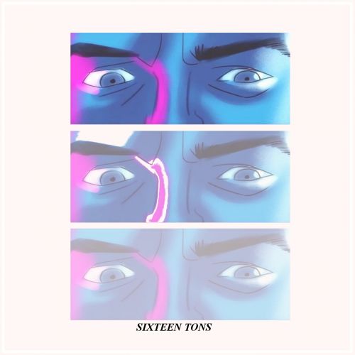 Sixteen Tons - Sixteen Tons (2017)