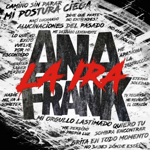 Ana Frank - La Ira (2017)