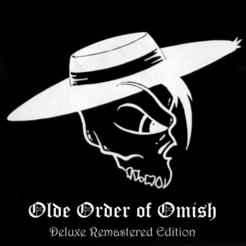 Hostile Omish - Olde Order of Omish (Deluxe Remastered Edition) (2017)