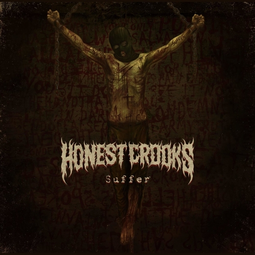Honest Crooks - Suffer (EP) (2017)