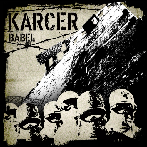 Karcer - Babel (2017)