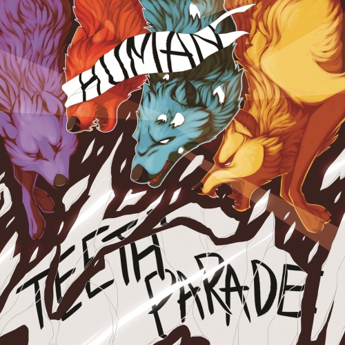 Human Teeth Parade - Human Teeth Parade (2017)