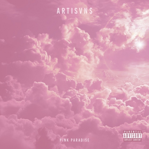 ARTISVNS - Pink Paradise (EP) (2017)