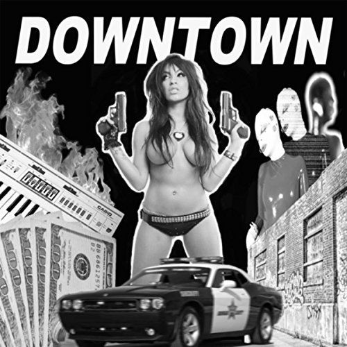 Downtown - Self Titled (2017)