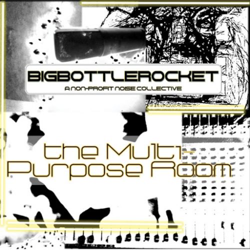 Big Bottle Rocket - The Multi-Purpose Room (2017)