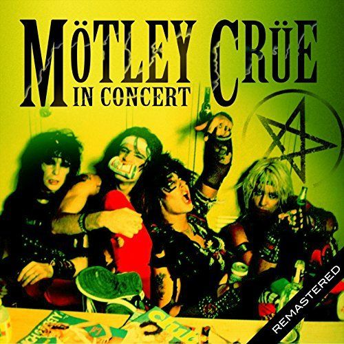 Motley Crue – In Concert (Live: San Antonio, TX 1 Dec ’83) (2017)