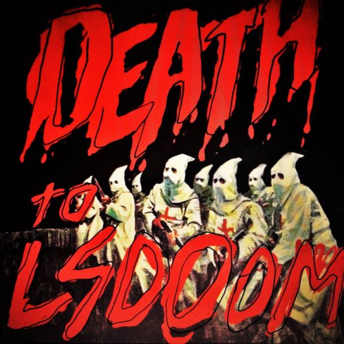 LSDOOM - To Death (2017)