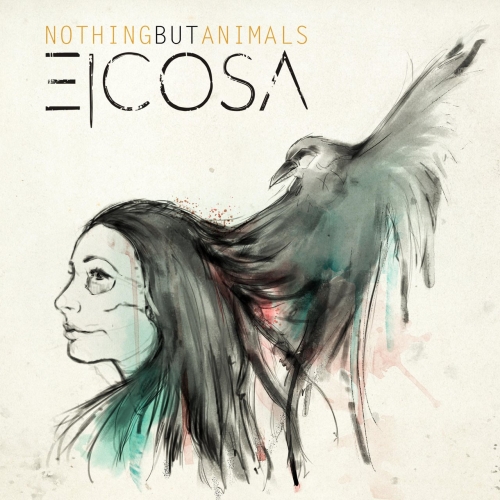 Eicosa - Nothing but Animals (EP) (2017)