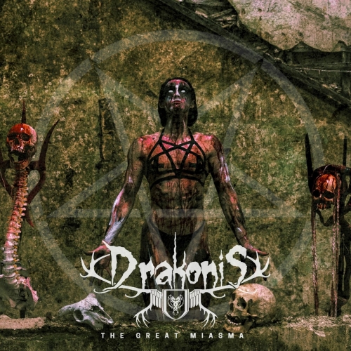 Drakonis - The Great Miasma (EP) (2017)