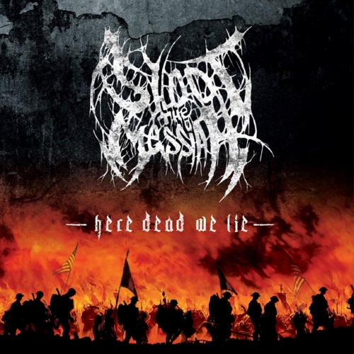 Shoot the Messiah - Here Dead We Lie (EP) (2017)